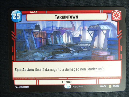 Tarkintown 025/252 - Star Wars Unlimited Card #4J0