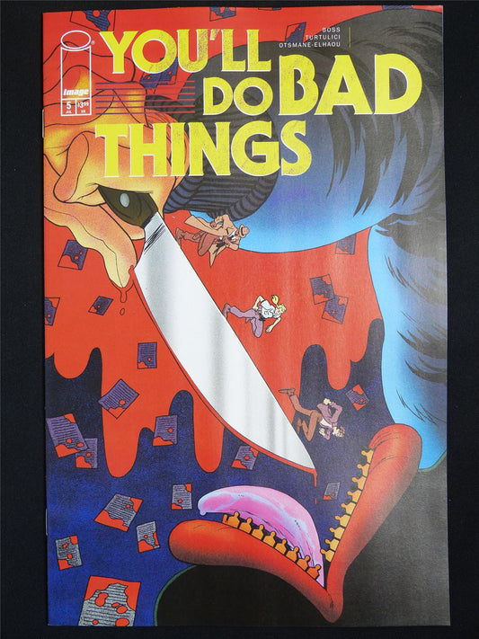 YOU'LL Do Bad Things #5 - Jul 2025 Image Comic #2JJ