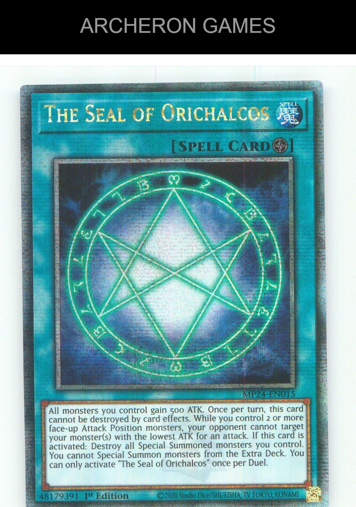 The Seal of Orichalcos (Quarter Century Secret Rare) YUGIOH Card 1st Edition