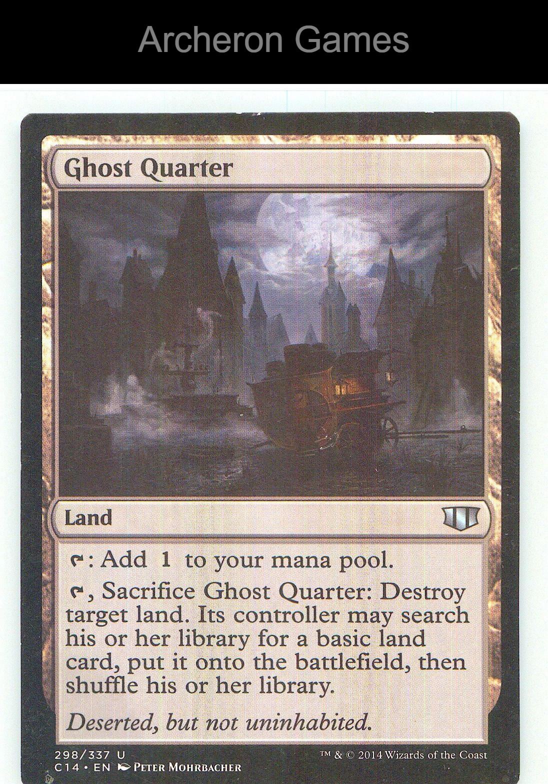 Ghost Quarter C14 298 UC MTG Card NM/EX+