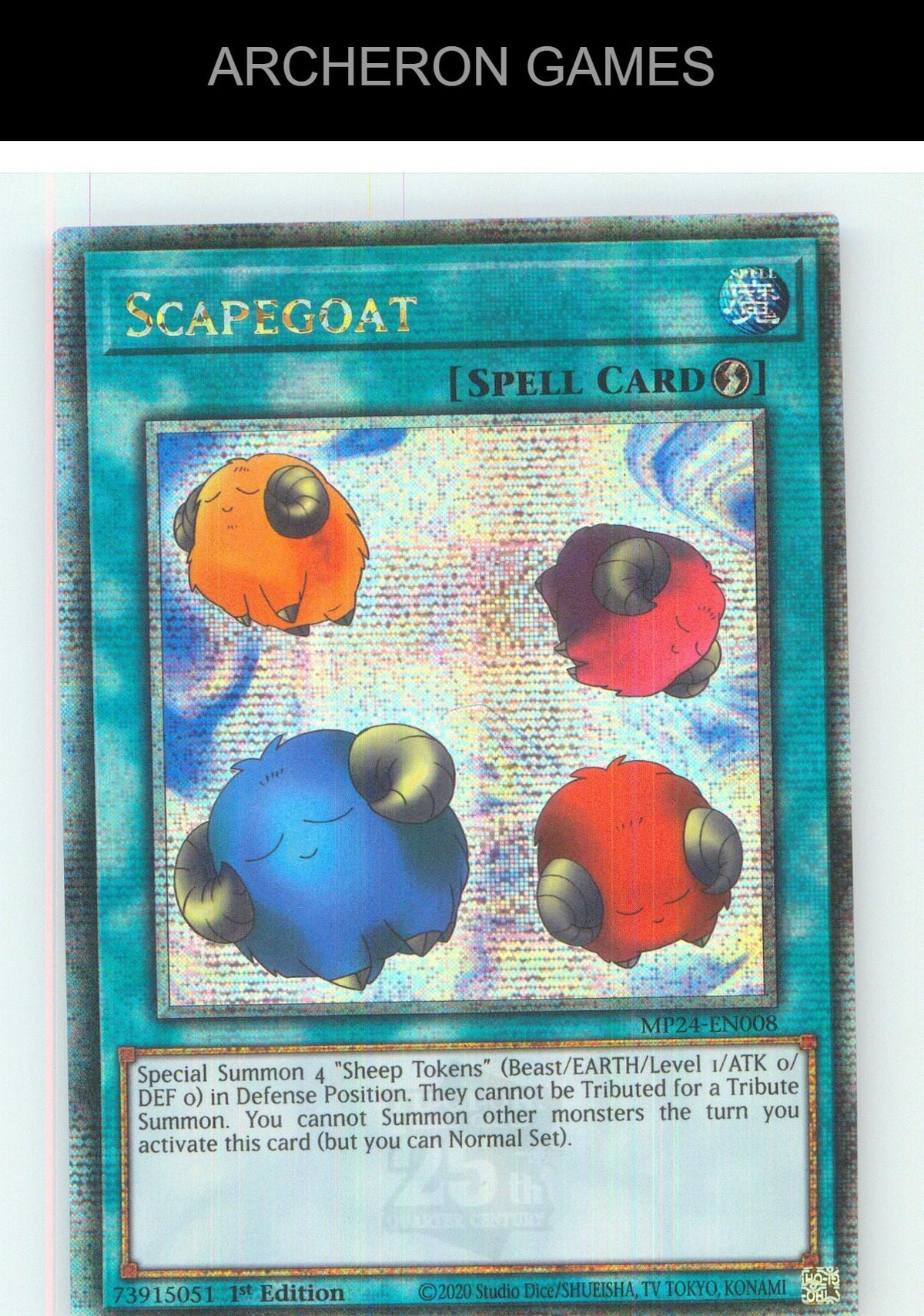 Scapegoat (Quarter Century Secret Rare) YUGIOH Card 1st Edition
