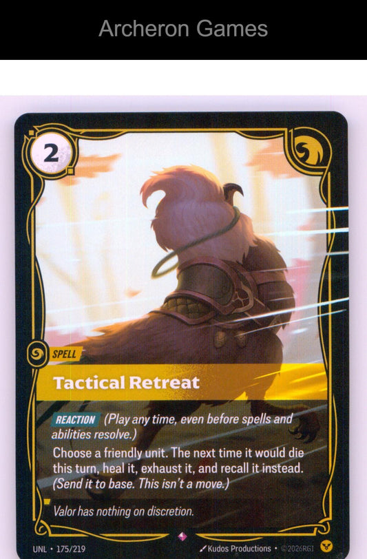 Tactical Retreat UNL 175/219 R Unleashed Riftbound Card
