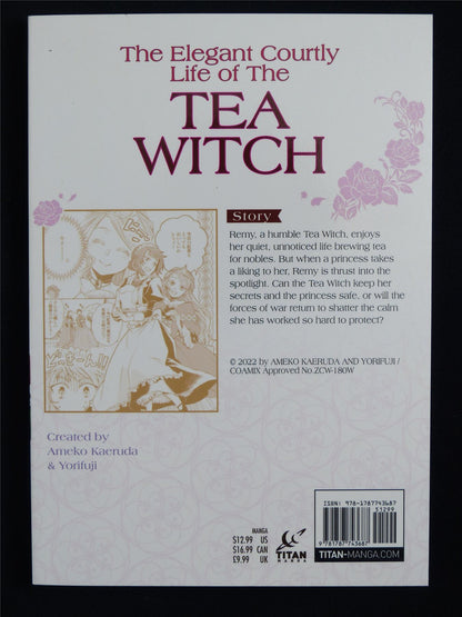The Elegent Courtly Life of The Tea Witch Volume 1 - Titan Manga #1FI