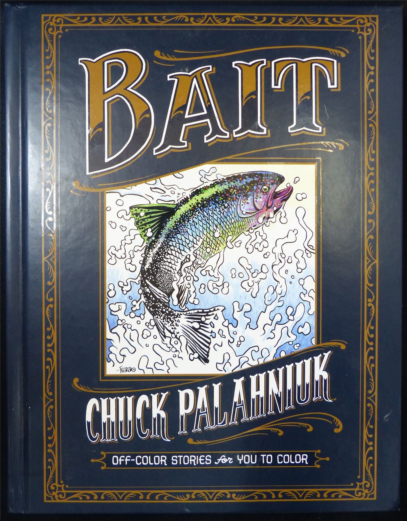 BAIT Chuck Palaniuk - Dark Horse Graphic Hardback #2E7