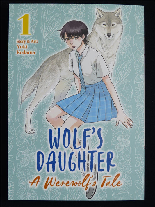 Wolf's Daughter A Werewolf Tale volume 1 - Seven Seas Manga #1MS
