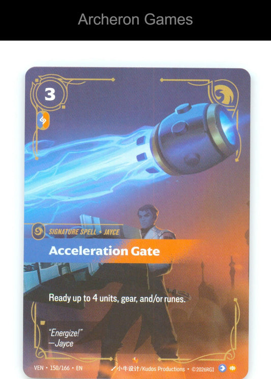 Acceleration Gate VEN 150/166 Epic Vendetta Riftbound Card Foil