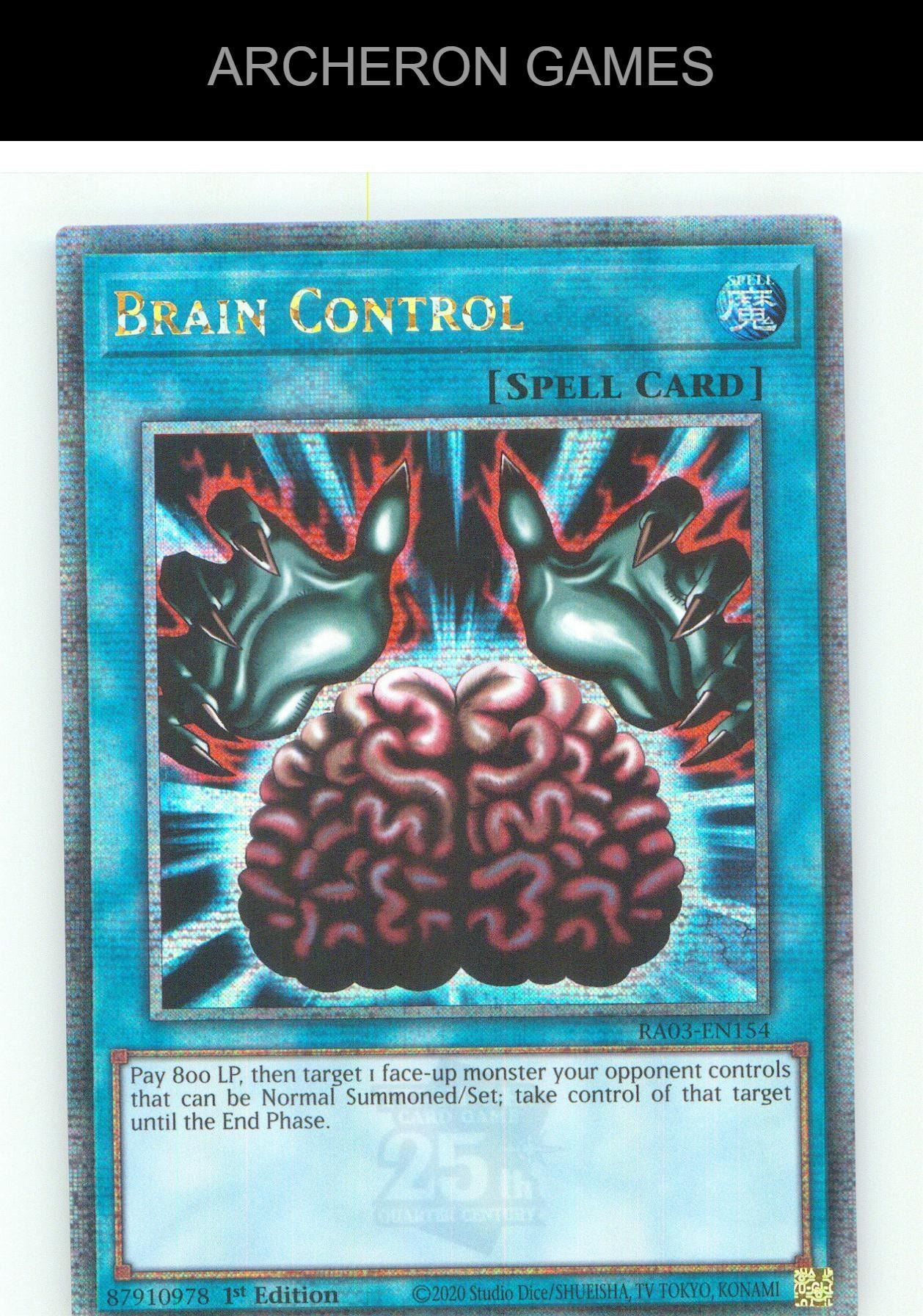 Brain Control (Quarter Century Secret Rare) YUGIOH Card 1st Edition
