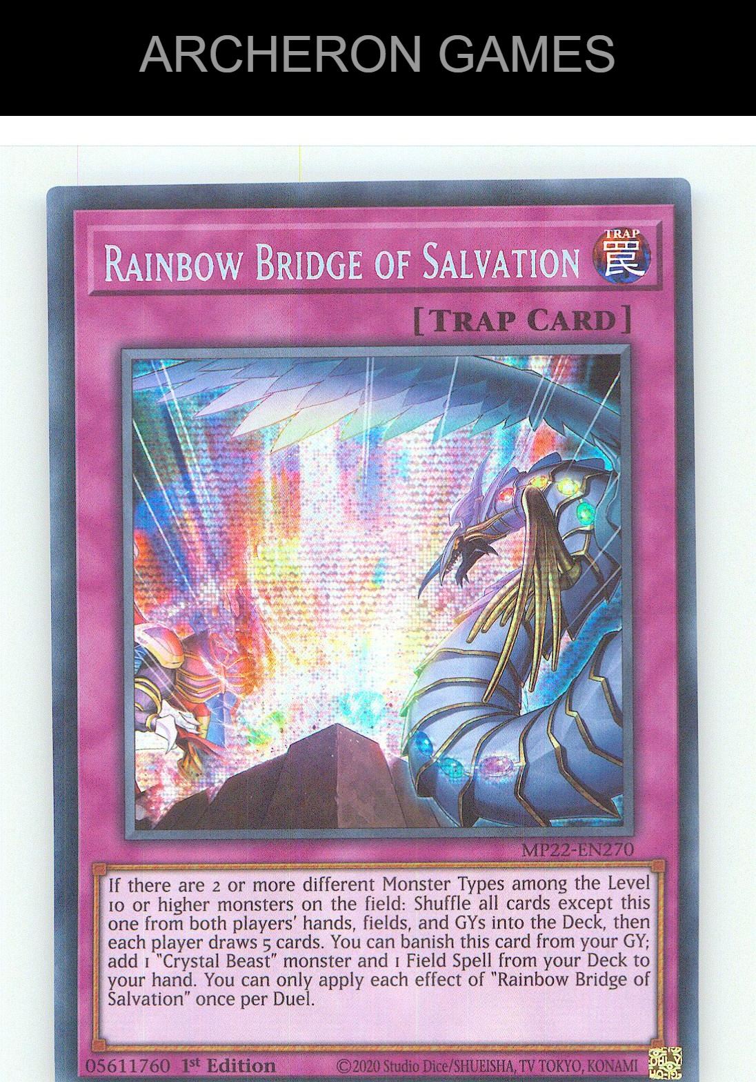 Rainbow Bridge of Salvation Prismatic Secret Rare YUGIOH Card 1st Edition