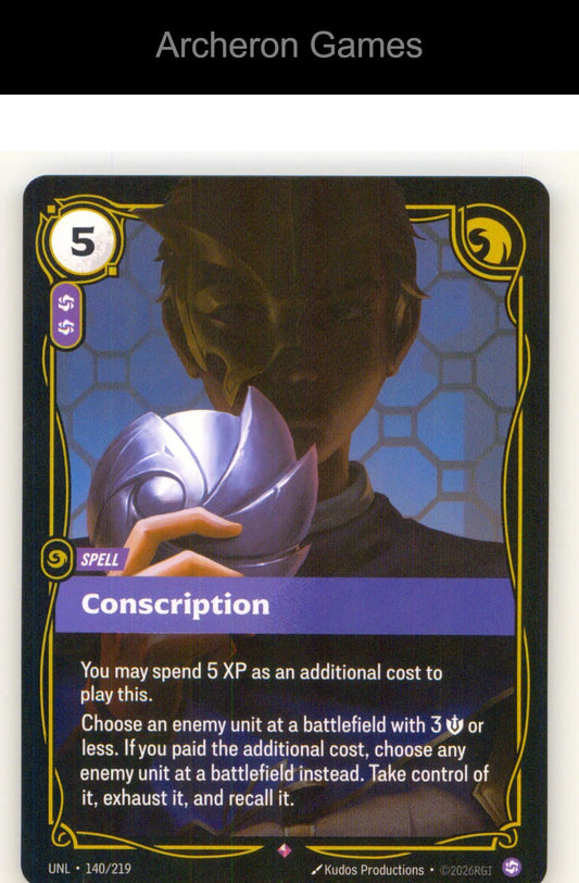 Conscription UNL 140/219 R Unleashed Riftbound Card