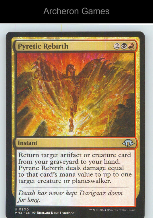 Pyretic Rebirth MH3 200 UC MTG Card NM/EX+