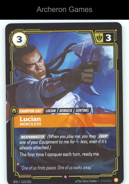 Lucian - Merciless SFD 113/221 R  Card Spiritforged