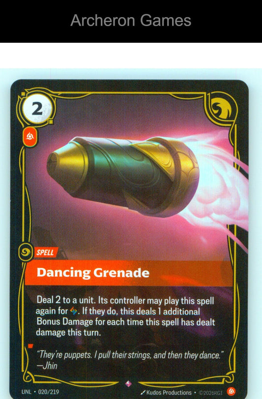 Dancing Grenade UNL 020/219 R Unleashed Riftbound Card