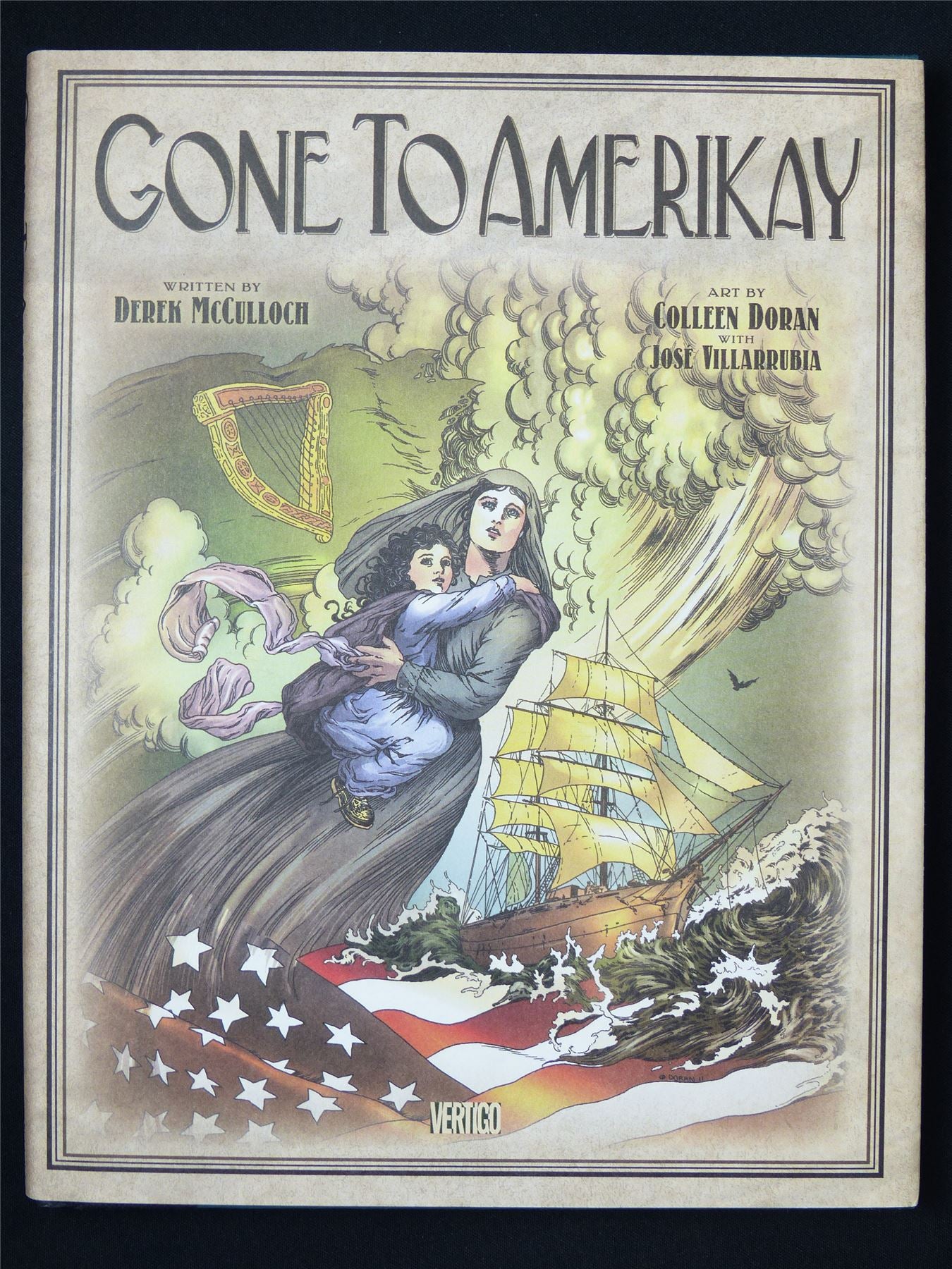 Gone to Amerikay - Titan Vertigo Graphic Hardback #KP