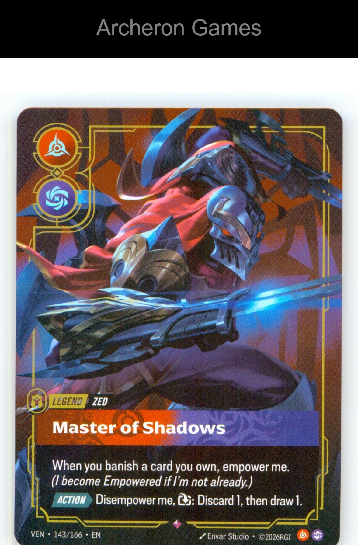 Zed - Master of Shadows VEN 143/166 R Vendetta Riftbound Card