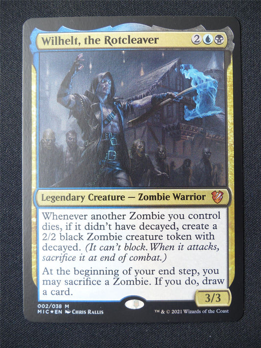 Wilhelt the Rotcleaver Foil - MIC - Mtg Card #2TV