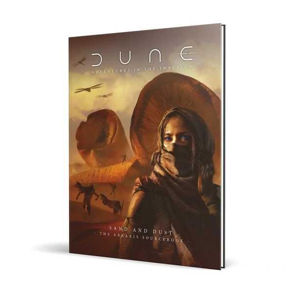 Sand And Dust - The Arrakis Sourcebook - Dune: Adventures In The Imperium