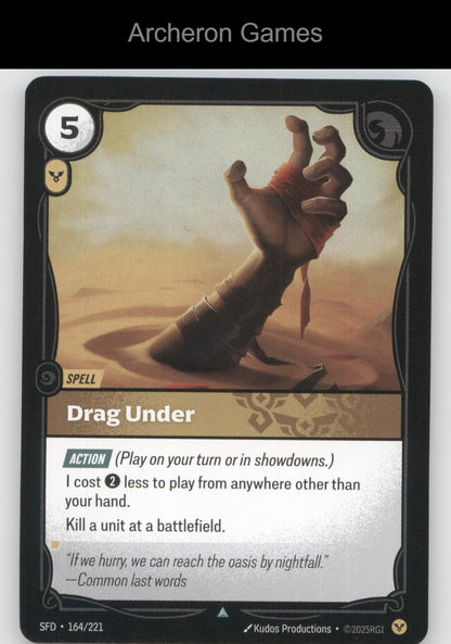Drag Under SFD 164/221 UC  Card Spiritforged