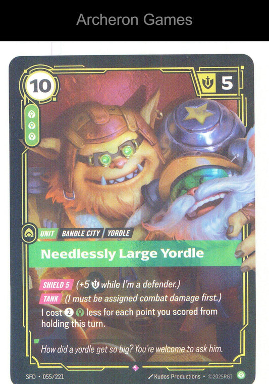 Needlessly Large Yordle SFD 055/221 R Spiritforged Riftbound Card Foil