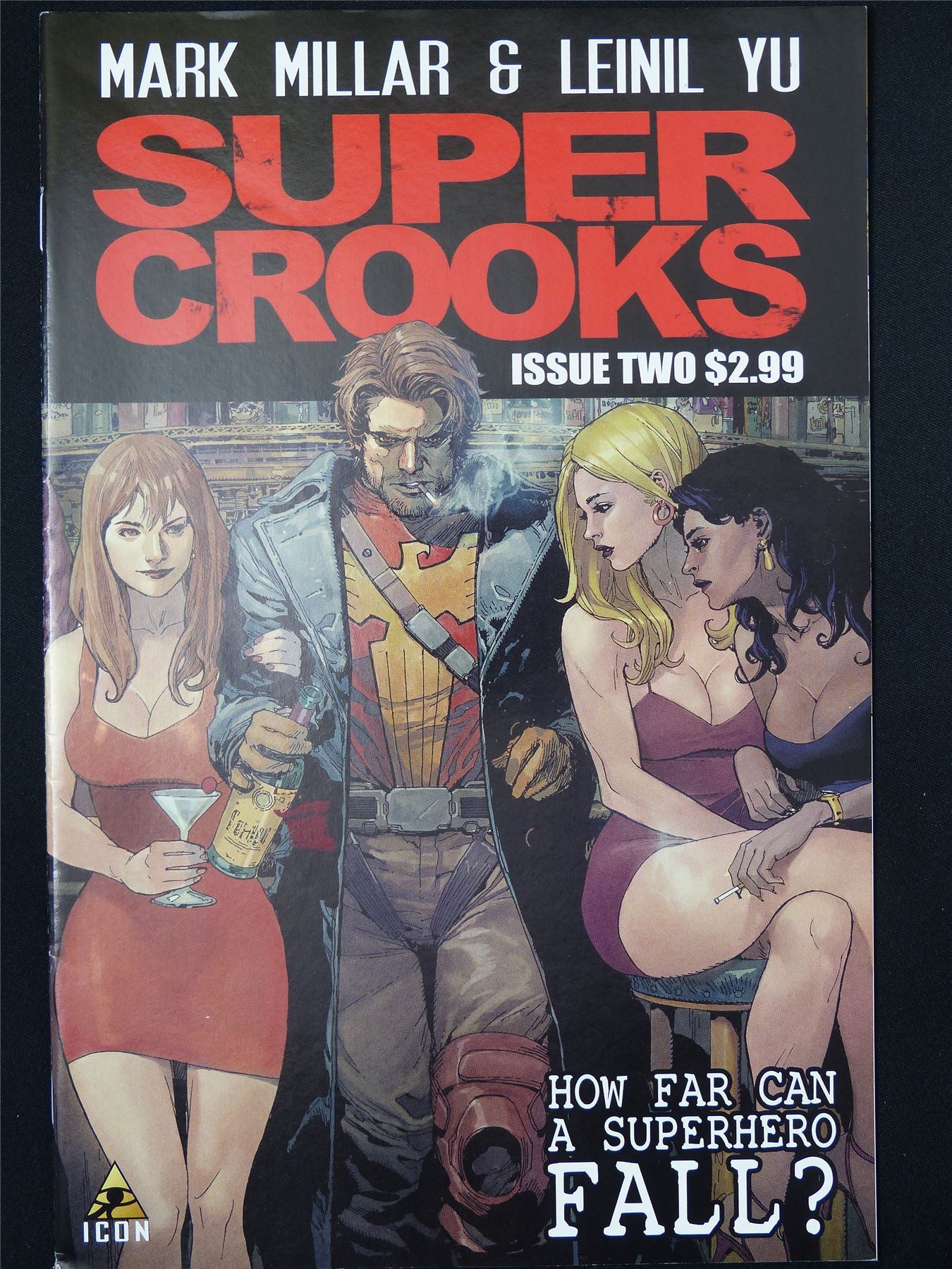 SUPER Crooks #2 - B&B Icon Comic #3ON