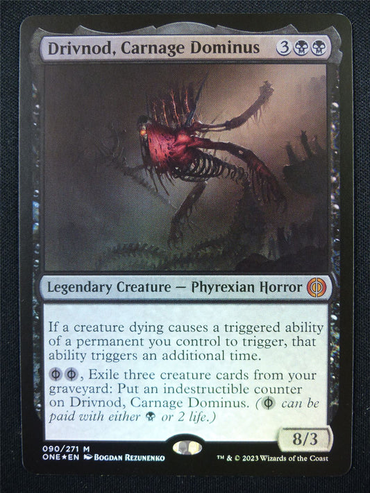 Drivnod Carnage Dominus Foil - ONE - Mtg Card #29N