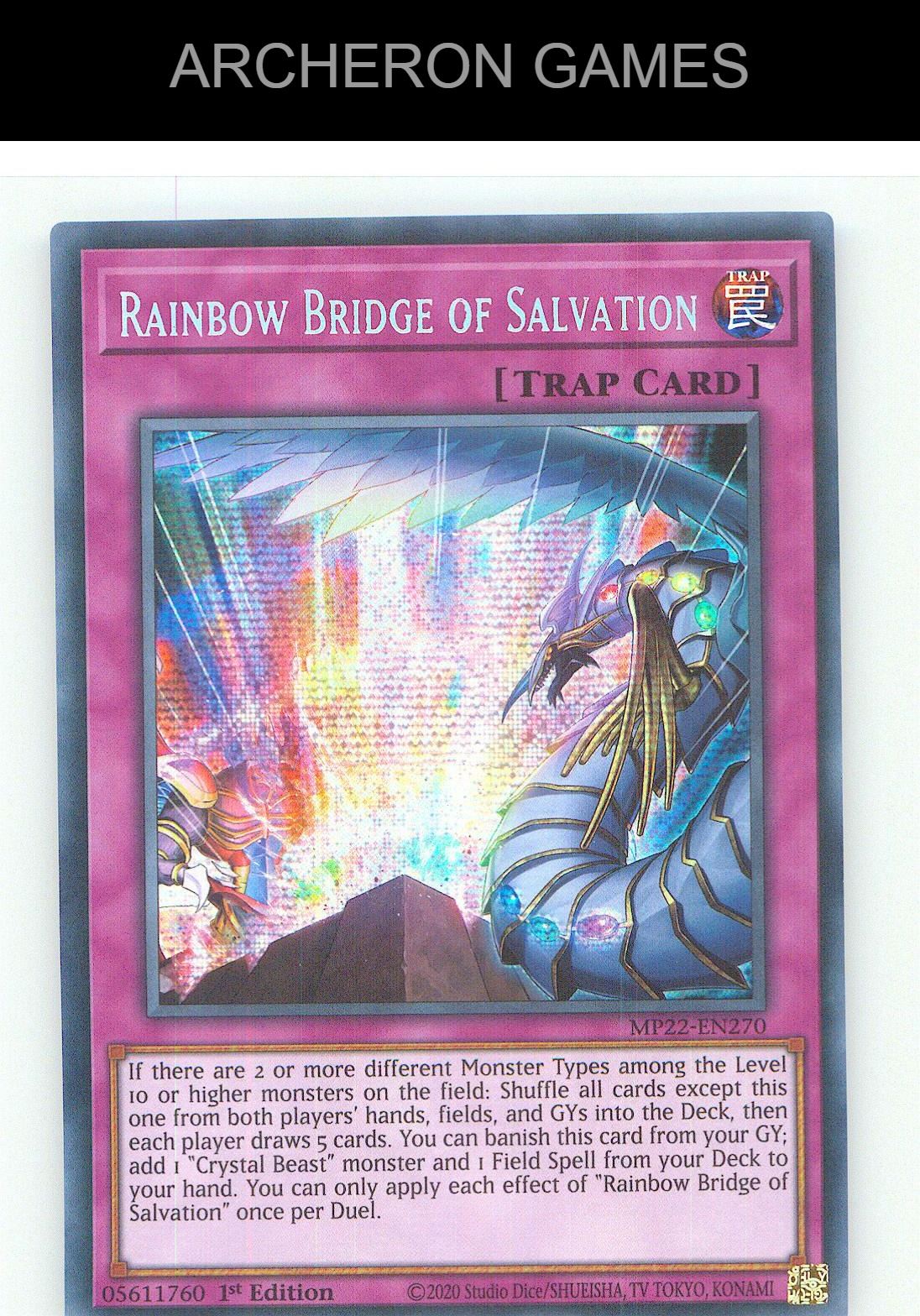 Rainbow Bridge of Salvation Prismatic Secret Rare YUGIOH Card 1st Edition