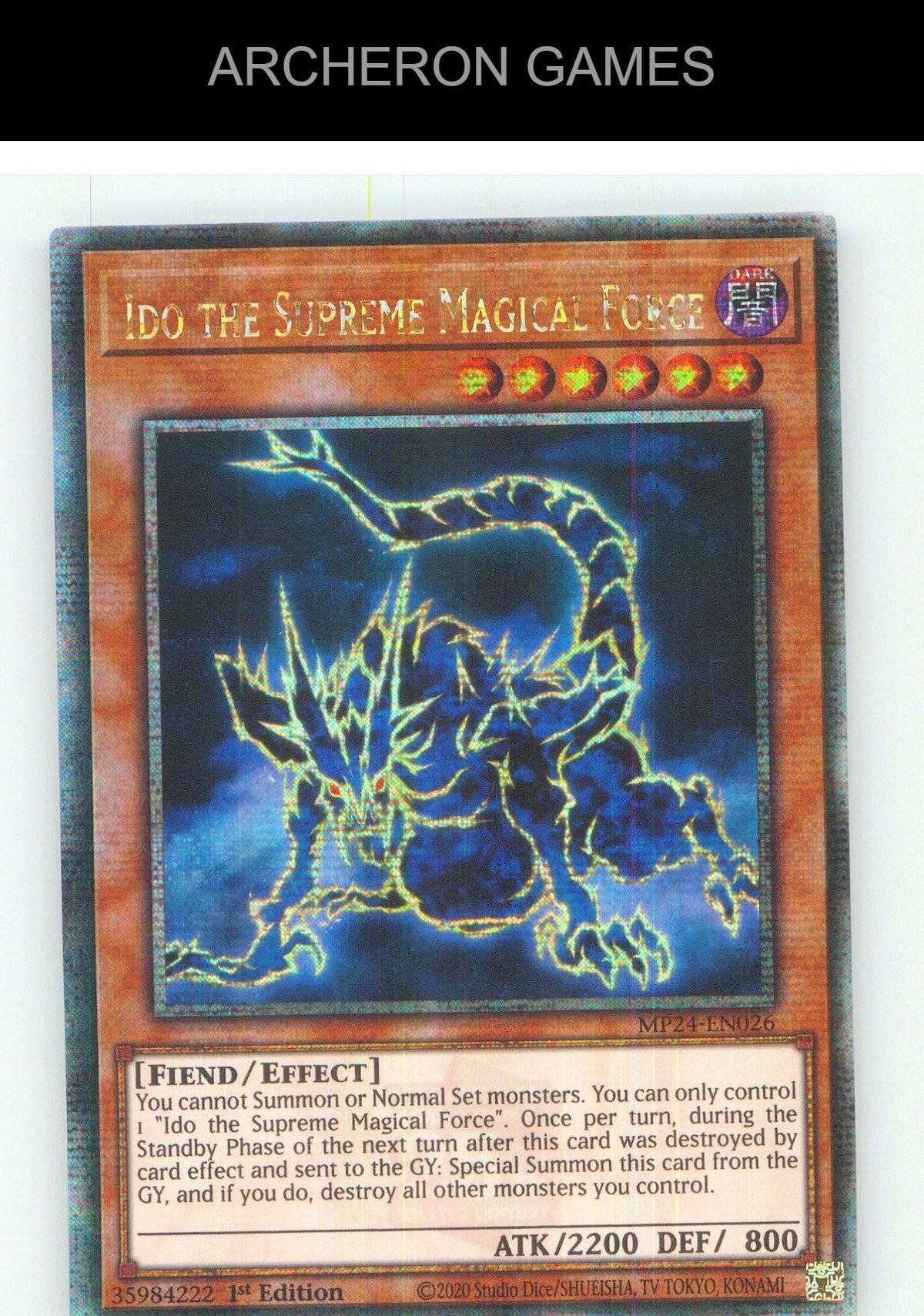 Ido the Supreme Magical Force (Quarter Century Secret Rare) YUGIOH 1st Edition