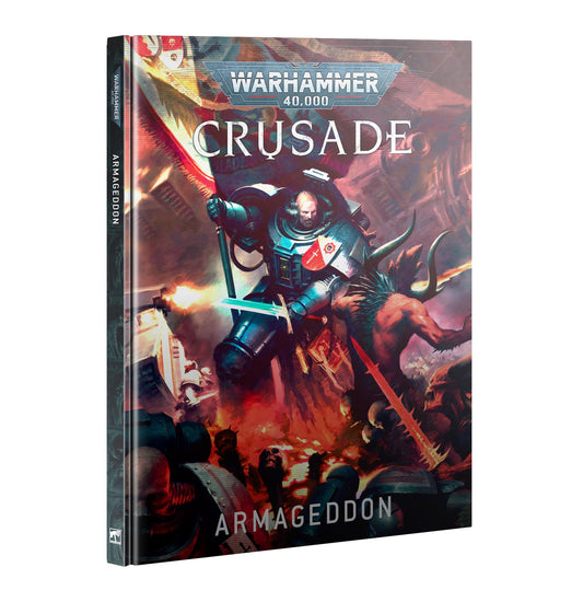 Armageddon - Hardback Crusade Book - Warhammer 40k - Available from 07/06/25
