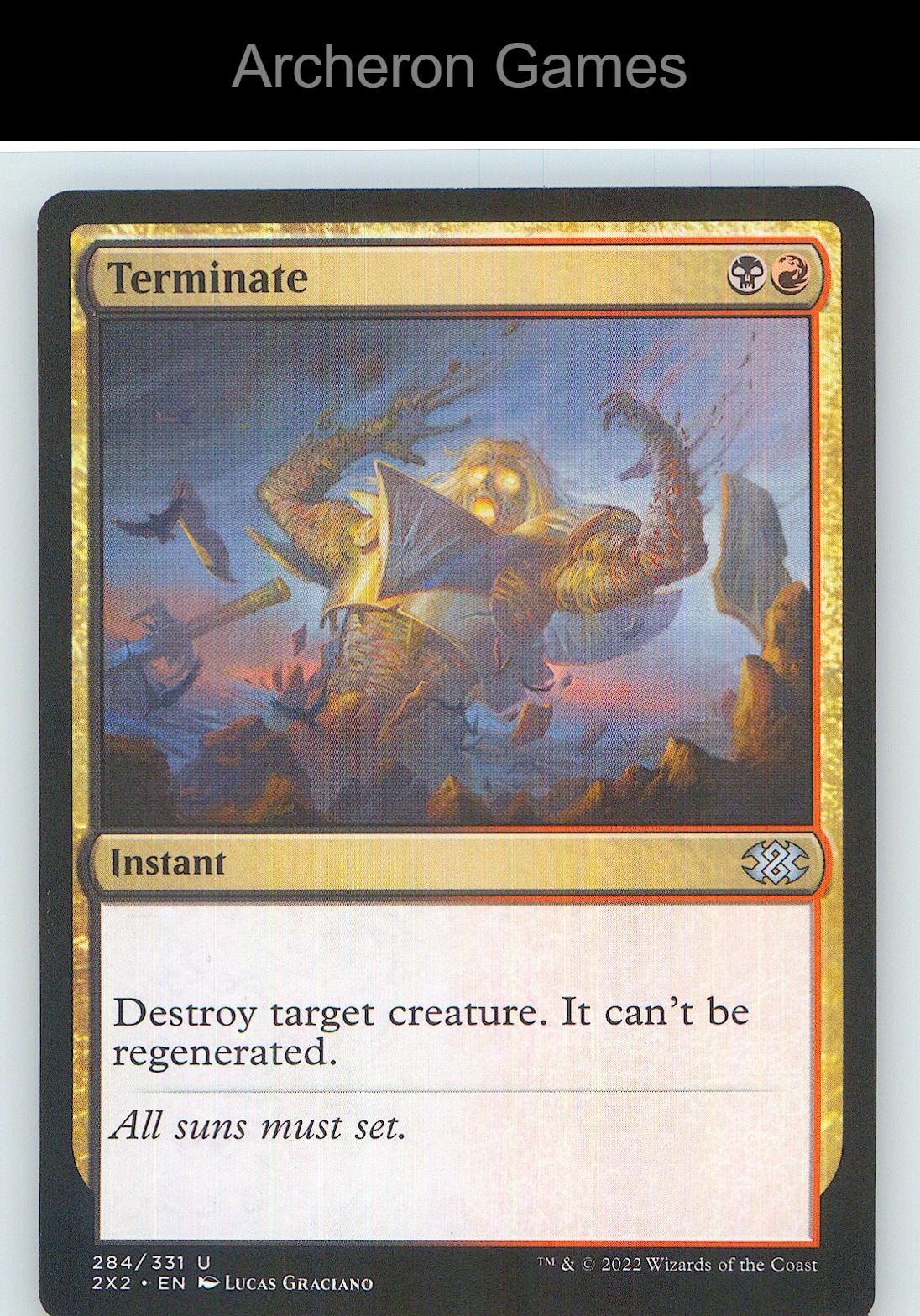 Terminate 2X2 284 UC MTG Card NM/EX+