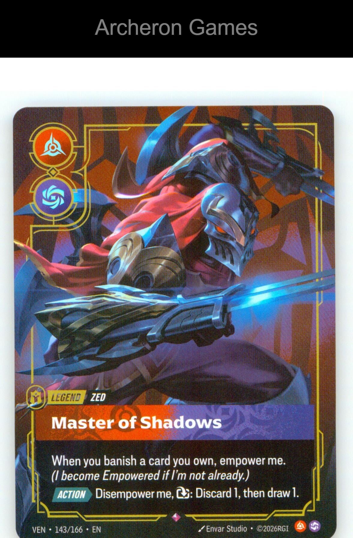 Zed - Master of Shadows VEN 143/166 R Vendetta Riftbound Card
