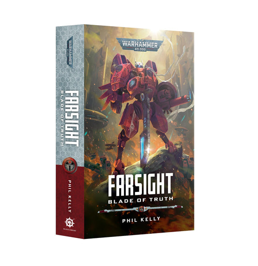 Farsight: Blade of Truth - Phil Kelly - Warhammer 40K - Black Library  Paperback - Available from 24/01/24