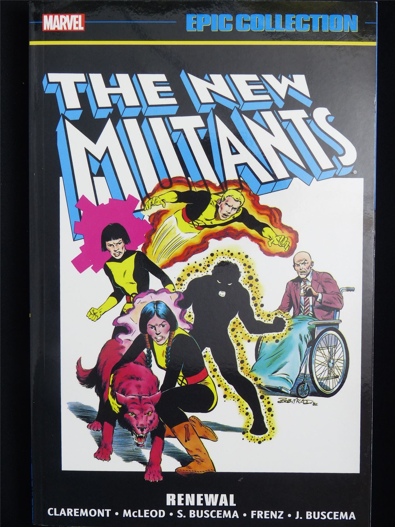 The New Mutants: Renewal - Epic Collection Volume 1 - Marvel Graphic Softback #33F