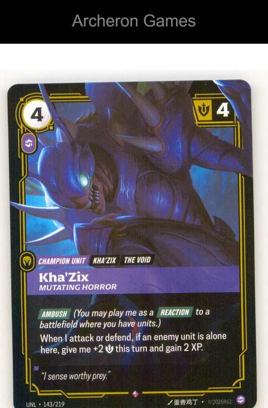 Kha'Zix - Mutating Horror UNL 143/219 R Unleashed Riftbound Card