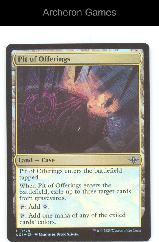 Pit of Offerings LCI 278 UC MTG Card The Lost Caverns of Ixalan Foil
