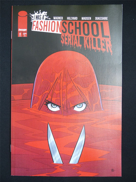 I Was A FASHION School Serial Killer #4 - Jul 2025 Image Comic #24J