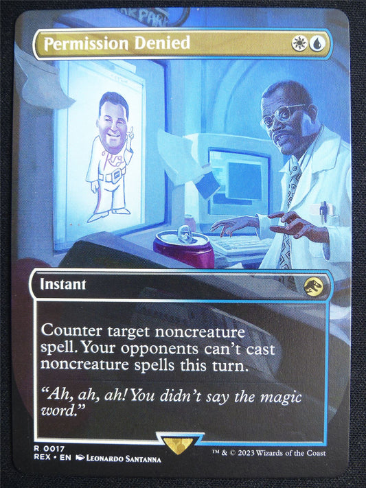 Permission Denied Borderless - REX - Mtg Card #4LD