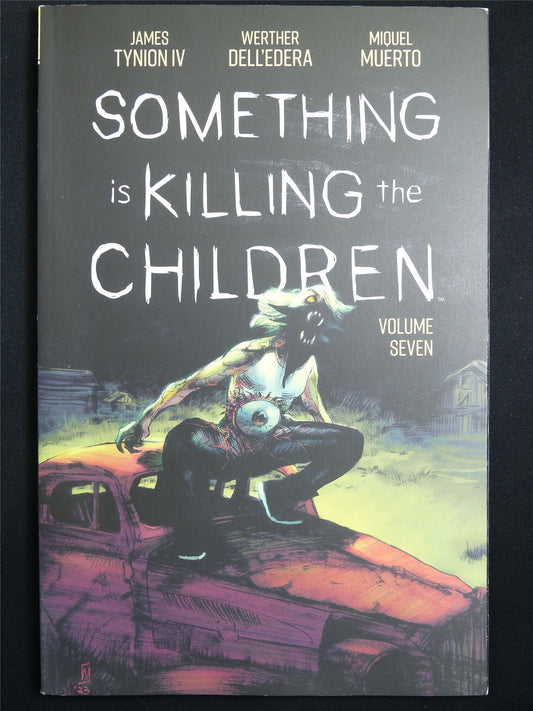 Something is Killing the Children vol 7 - Boom! Graphic Softback #1C8