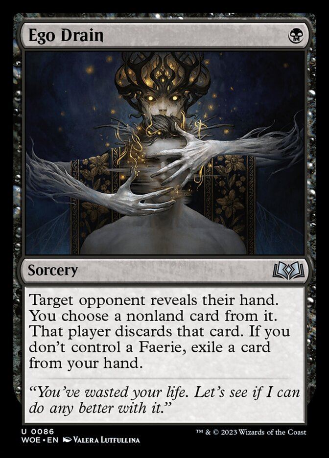 Ego Drain - Wilds of Eldraine woe