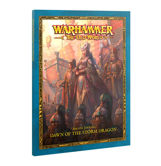 DAWN OF THE STORM DRAGON - ARCANE JOURNAL - WARHAMMER: THE OLD WORLD - AVAILABLE FROM 06/09/2025