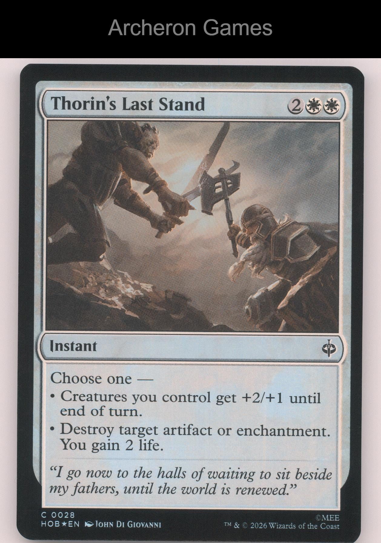 Thorin's Last Stand HOB 28 C MTG Card The Hobbit