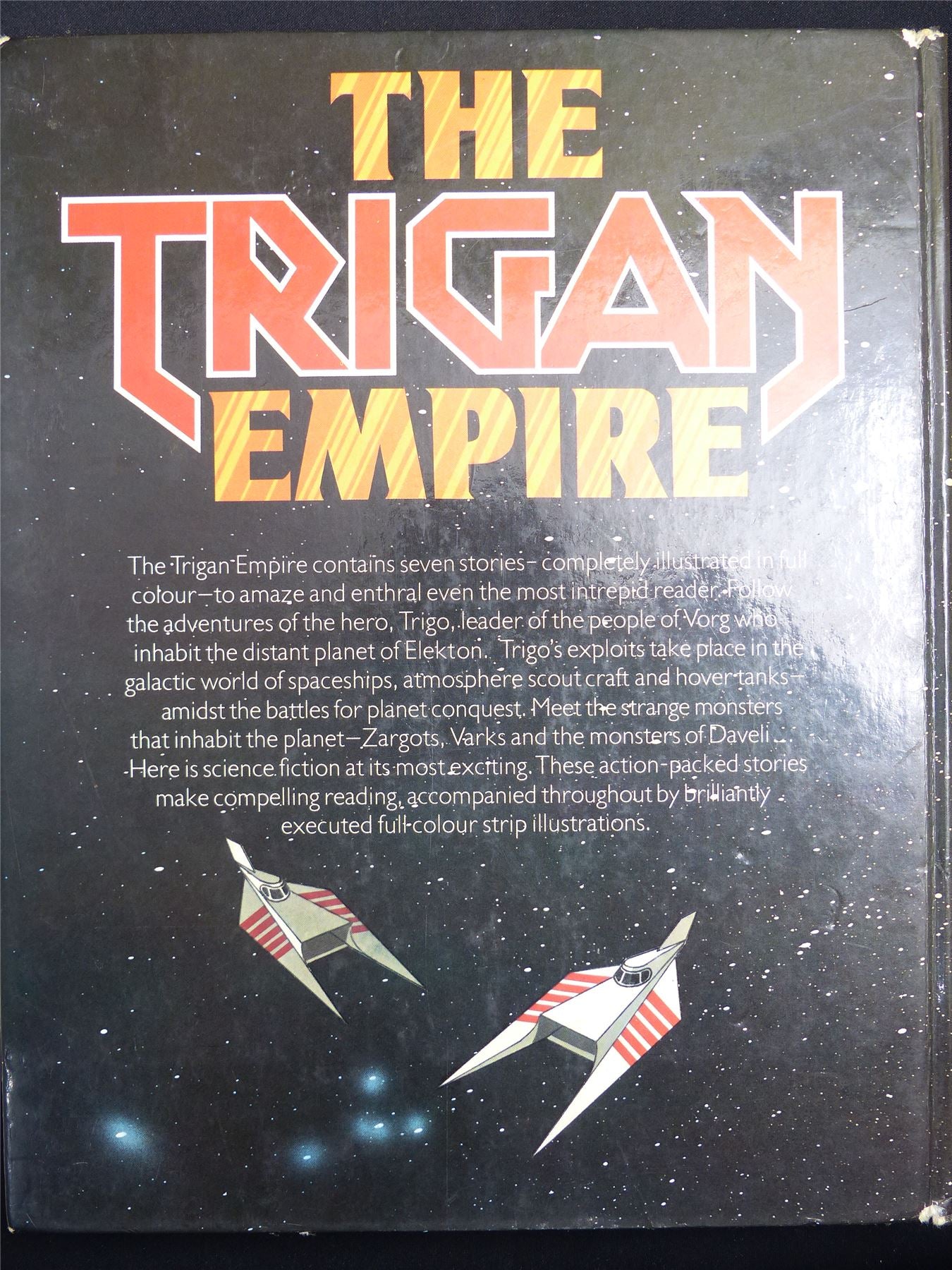The Trigan Empire 1978 - Hamlyn Graphic Hardback #1NP