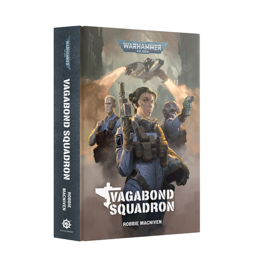 Vagabond Squadron - Robbie Macniven - Warhammer 40k - Black Library Hardback - Available from 15/11/2025