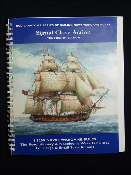 Sailing Navy Wargames: Signal Close Action 4th Edition Rules - Booklet #BZ