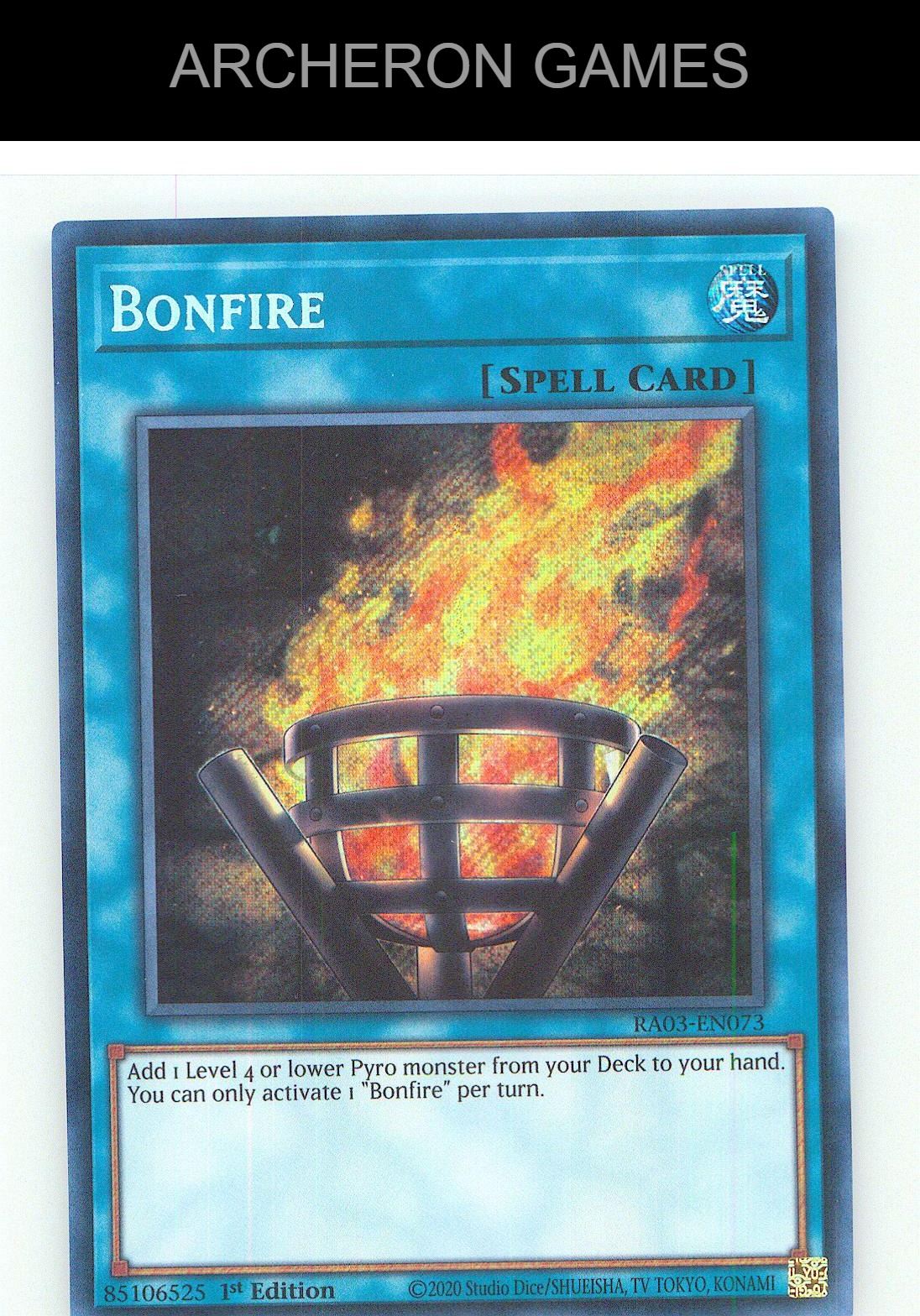 Bonfire (Secret Rare) SEC YUGIOH Card 1st Edition