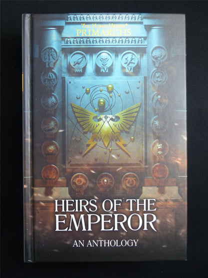 Heirs of the Emperor: An Anthology - Warhammer Horus Heresy Novel Hardback #4MG