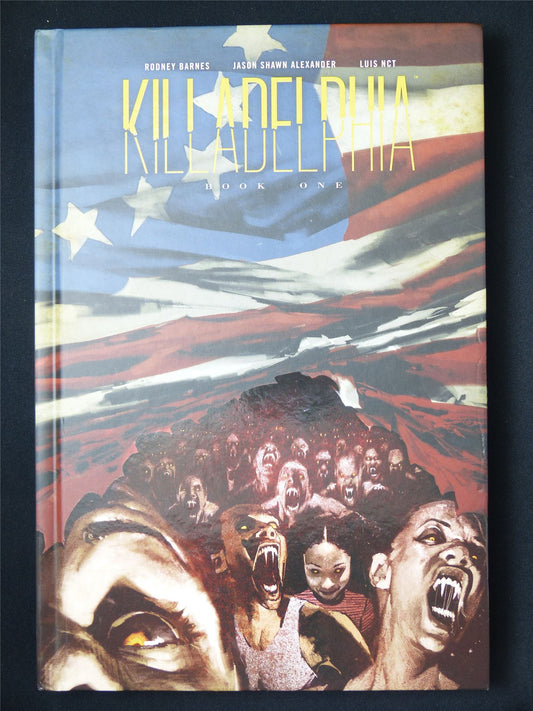 Killadelphia Book One - Image Graphic Hardback #2AQ