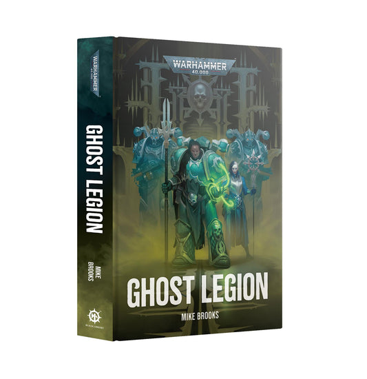 Ghost Legion - Mike Brooks - Warhammer 40K - Black Library: Hard back - Available from 28/02/2026