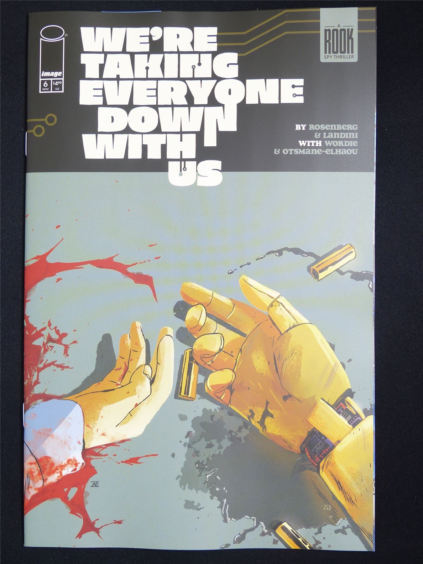 WE'RE Taking Everyone Down With Us #6 - Nov 2025 Image Comic #61Y