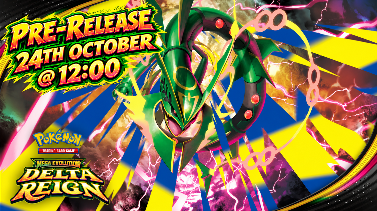 Pokemon TCG - Delta Reign Pre Release - Saturday 24th October 2026, 12 noon - Event ticket