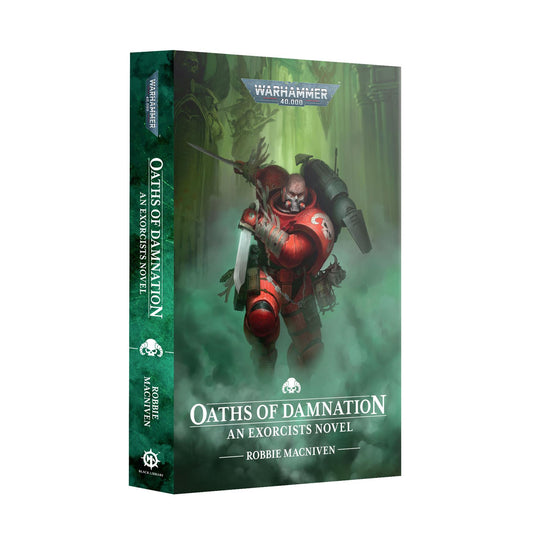 Oaths of Damnation - Robbie Macniven - Warhammer 40k - Black Library Paperback - Available from 12/07/25