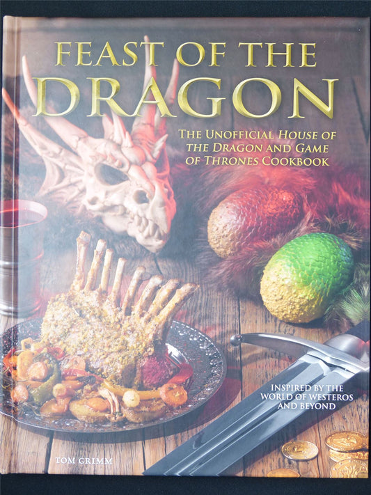 Feast of the Dragon Unofficial House of Dragons Cookbook - Titan Hardback #69